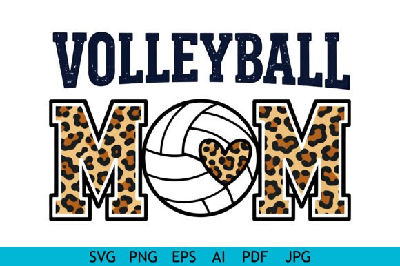 Leopard Volleyball Mom Graphics for Crafts