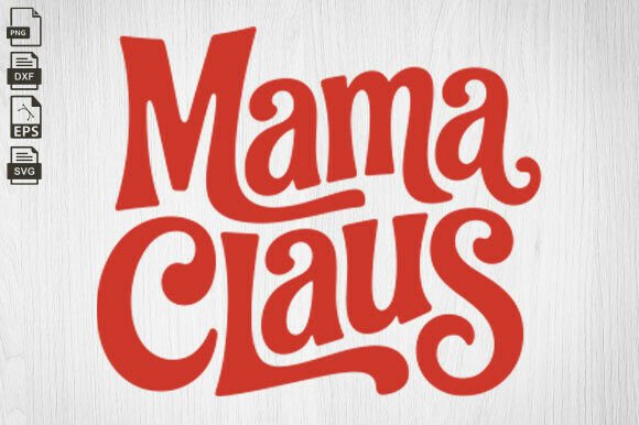 Mama Claus Graphics for Festive Crafts & Design