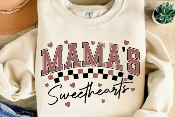 Mama’s Sweethearts SVG: Graphics for T-Shirt Designs