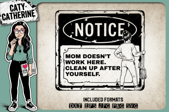 Mom Doesn't Work Here: Graphics for Crafts