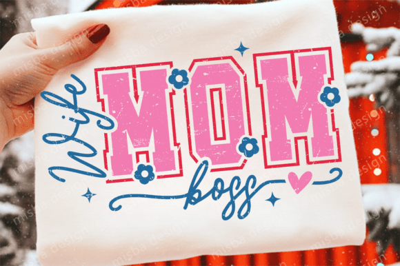 Retro Mom Wife Boss Graphics for T-Shirt Designs